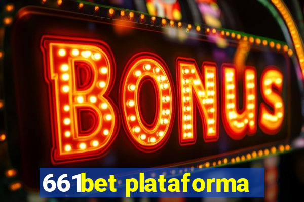 661bet plataforma